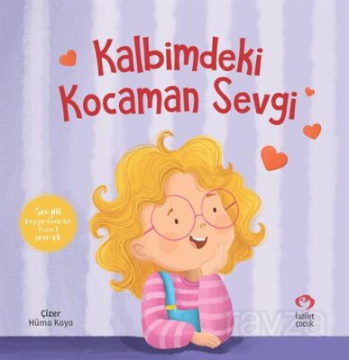Kalbimdeki Kocaman Sevgi - 1
