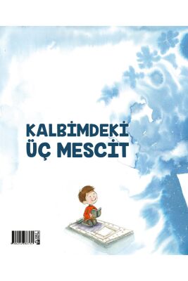 Kalbimdeki Üç Mescid - 2