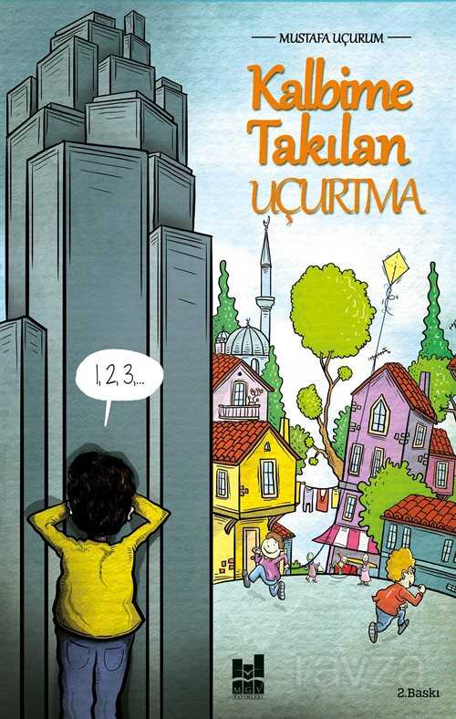 Kalbime Takılan Uçurtma - MGV Yayınları