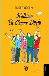 Kalbime Üç Cemre Düştü - Dorlion Yayınevi