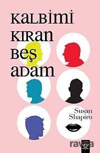 Kalbimi Kıran Beş Adam - Okuyan Us Yayın