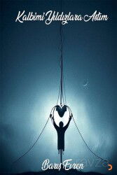 Kalbimi Yıldızlara Astım - Cinius Yayınları