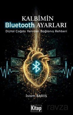 Kalbimin Bluetooth Ayarları - 1