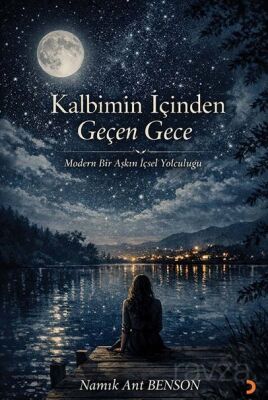 Kalbimin İçinden Geçen Gece - 1