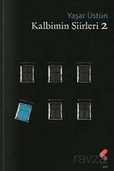 Kalbimin Şiirleri 2 - Klaros Yayınları