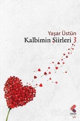 Kalbimin Şiirleri / 3 - 1