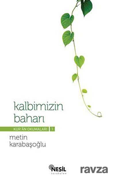 Kalbimizin Baharı - Nesil Yayınları