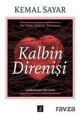 Kalbin Direnişi - Kapı Yayınları