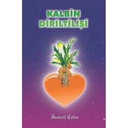 Kalbin Diriltilişi (Cep Boy) - Dilara Yayınları