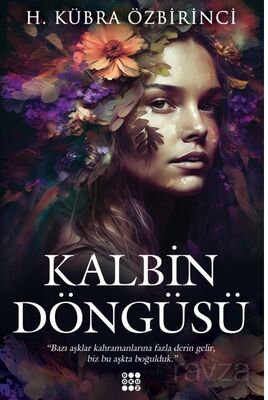 Kalbin Döngüsü - 1