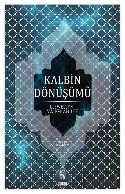 Kalbin Dönüşümü - İnsan Yayınları