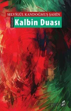 Kalbin Duası - Okur Kitaplığı
