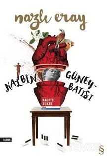 Kalbin Güney Batısı - Everest Yayınları