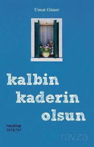 Kalbin Kaderin Olsun - Hayy Kitap - Kampanya