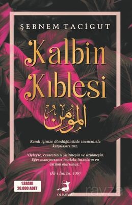 Kalbin Kıblesi - 1