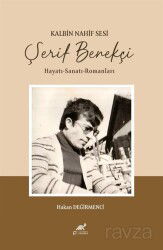 Kalbin Nahif Sesi Şerif Benekçi - Paradigma Akademi Yayınları