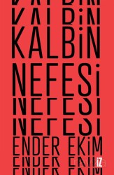 Kalbin Nefesi - İz Yayıncılık
