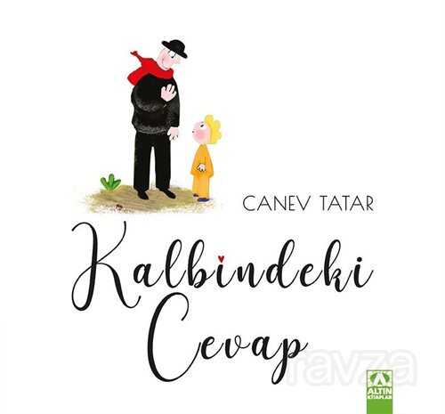 Kalbindeki Cevap - Altın Kitaplar
