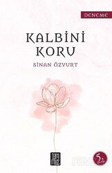 Kalbini Koru - Temmuz Kitap