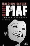 Kaldırım Serçesi Edith Piaf - 1
