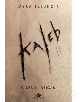 Kaleb 2: Abigail - 1