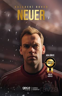 Kaledeki Duvar Manuel Neuer - 1