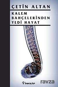 Kalem Bahçelerinden Yedi Hayat - İnkılap Kitabevi