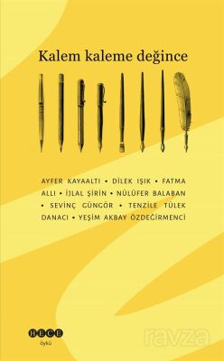 Kalem Kaleme Değince - 1