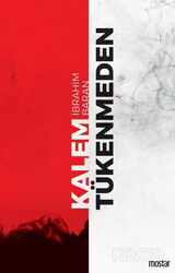 Kalem Tükenmeden - Mostar