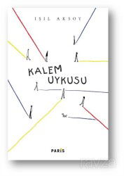 Kalem Uykusu - Paris Yayınları