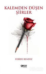 Kalemden Düşen Şiirler - Gece Kitaplığı