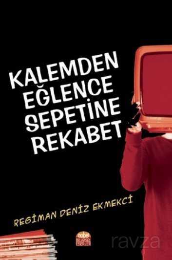 Kalemden Eğlence Sepetine Rekabet - Nobel Bilimsel