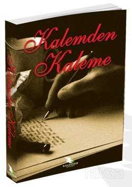 Kalemden Kaleme - Kalender Yayınevi