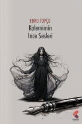 Kalemimin İnce Sesleri - Klaros Yayınları