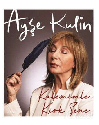 Kalemimle Kırk Sene - 1