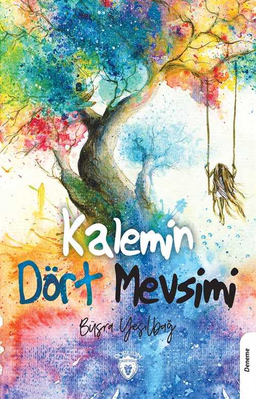 Kalemin Dört Mevsimi - Dorlion Yayınevi