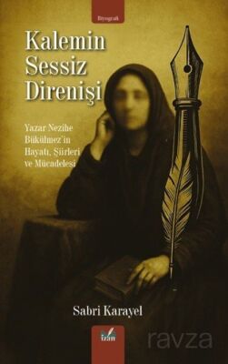 Kalemin Sessiz Direnişi - 1