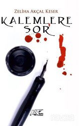 Kalemlere Sor - Kuytu Yayınları