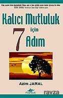 Kalıcı Mutluluk İçin 7 Adım - 1