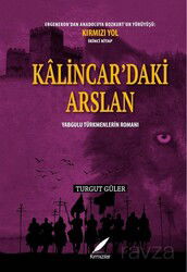 Kalıncar'daki Arslan - Kırmızılar