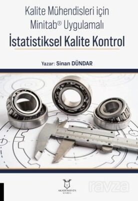 Kalite Mühendisleri için Minitab® Uygulamalı İstatistiksel Kalite Kontrol - 1