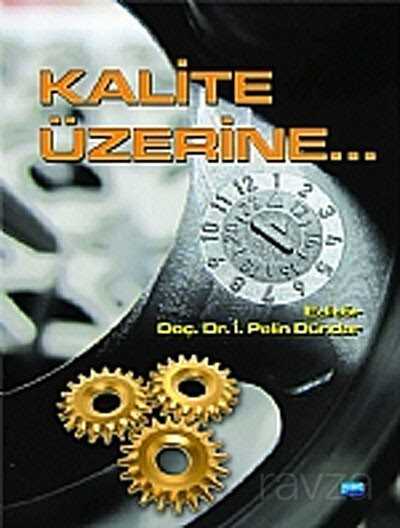 Kalite Üzerine... - Nobel Yayın Dağıtım