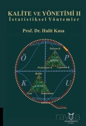 Kalite ve Yönetimi II - İstatistiksel Yöntemler - Akademisyen Kitabevi
