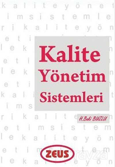 Kalite Yönetim Sistemleri - 1