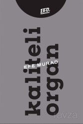 Kaliteli Organ - 160. Kilometre