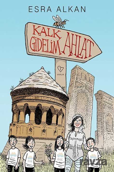Kalk Gidelim - Ahlat - Varlık Yayınları