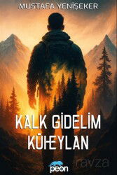 Kalk Gidelim Küheylan - Peon Kitap