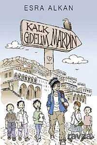 Kalk Gidelim - Mardin - 1