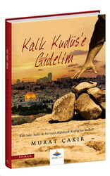 Kalk Kudüs'e Gidelim - Aksa Kitap