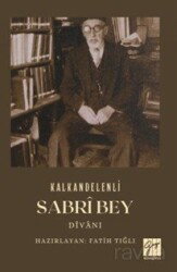 Kalkandelenli Sabrî Bey Dîvanı - Gazi Kitabevi